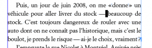 Les tirets longs utilisés comme des incises doivent recevoir une insécable à l'intérieur de la phrase incisée. Donc au premier, après le tiret long (cadratin), et au deuxième, avant le tiret.